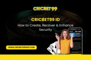 Read more about the article Cricbet99 ID: How to Create, Recover & Enhance Security