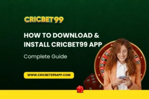 Read more about the article How to Download & Install Cricbet99 App: Complete Guide