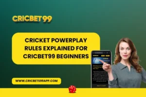 Read more about the article Cricket Powerplay Rules Explained for CricBet99 Beginners